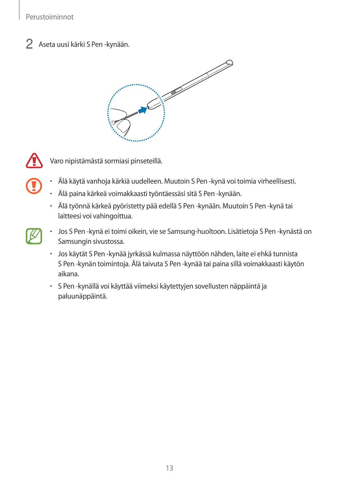 Samsung SM-P550NZAANEE, SM-P550NZWANEE, SM-P550NZBANEE, SM-T550NZWANEE manual Perustoiminnot 