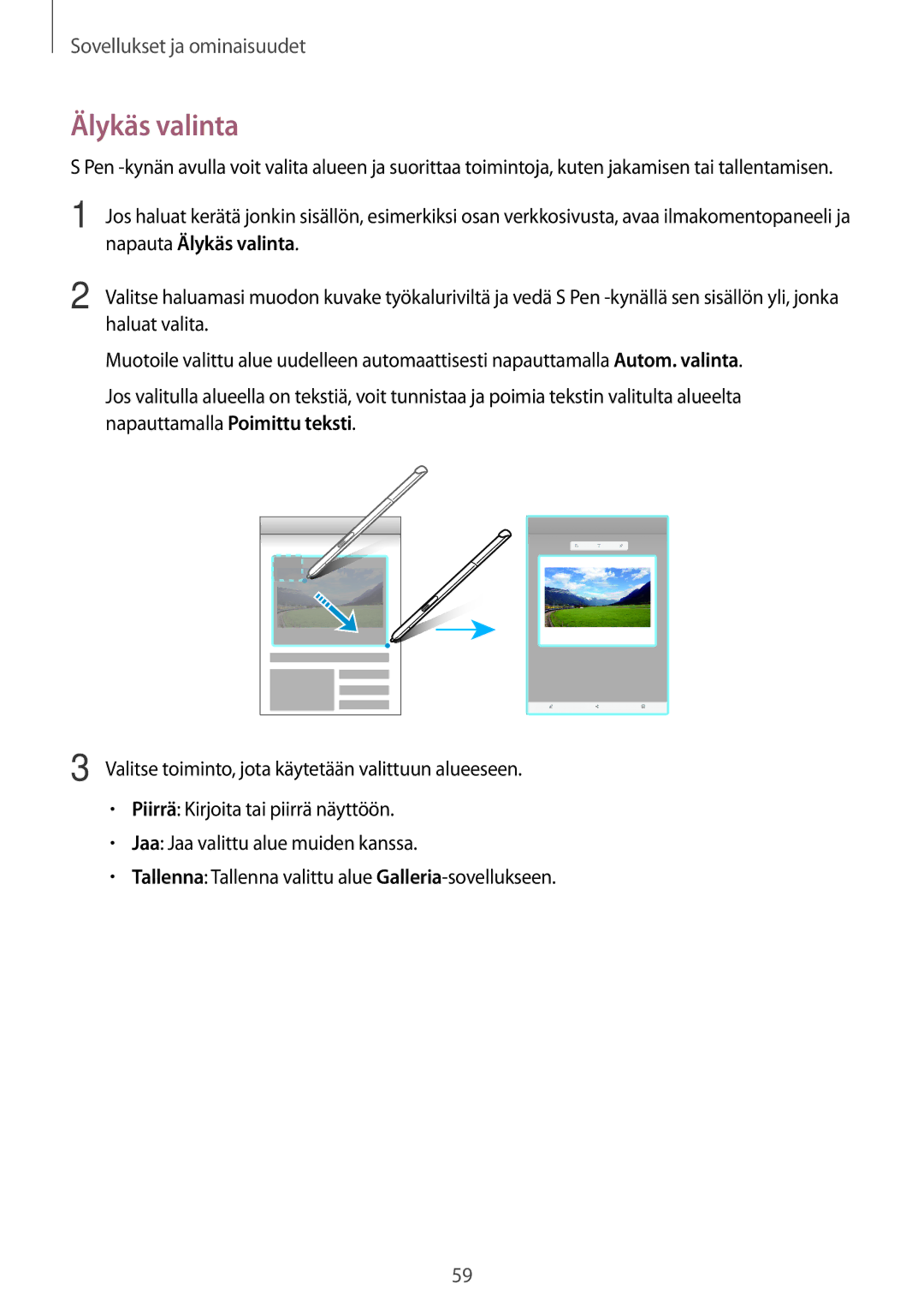 Samsung SM-T550NZWANEE, SM-P550NZWANEE, SM-P550NZAANEE, SM-P550NZBANEE manual Napauta Älykäs valinta 