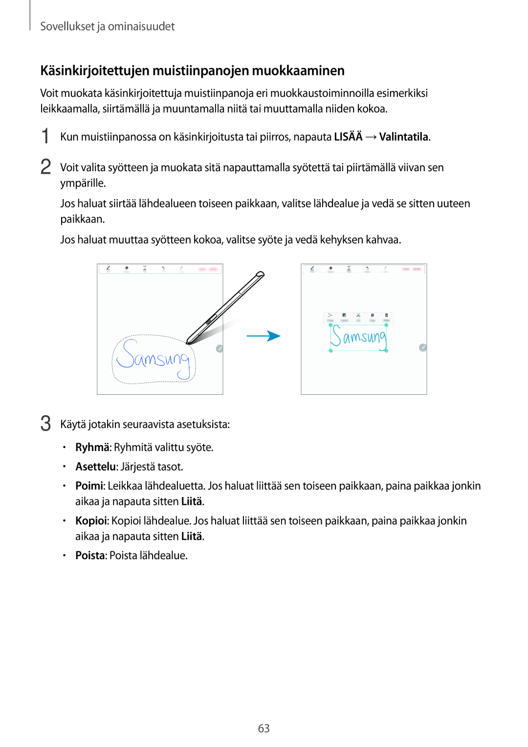 Samsung SM-T550NZWANEE, SM-P550NZWANEE, SM-P550NZAANEE, SM-P550NZBANEE manual Käsinkirjoitettujen muistiinpanojen muokkaaminen 