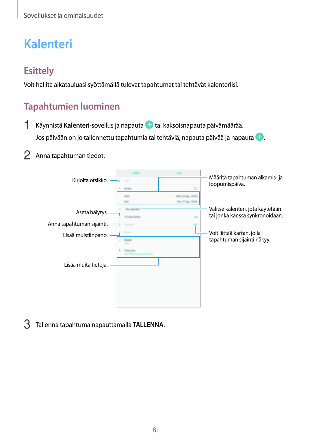 Samsung SM-P550NZAANEE, SM-P550NZWANEE, SM-P550NZBANEE, SM-T550NZWANEE manual Kalenteri, Tapahtumien luominen 