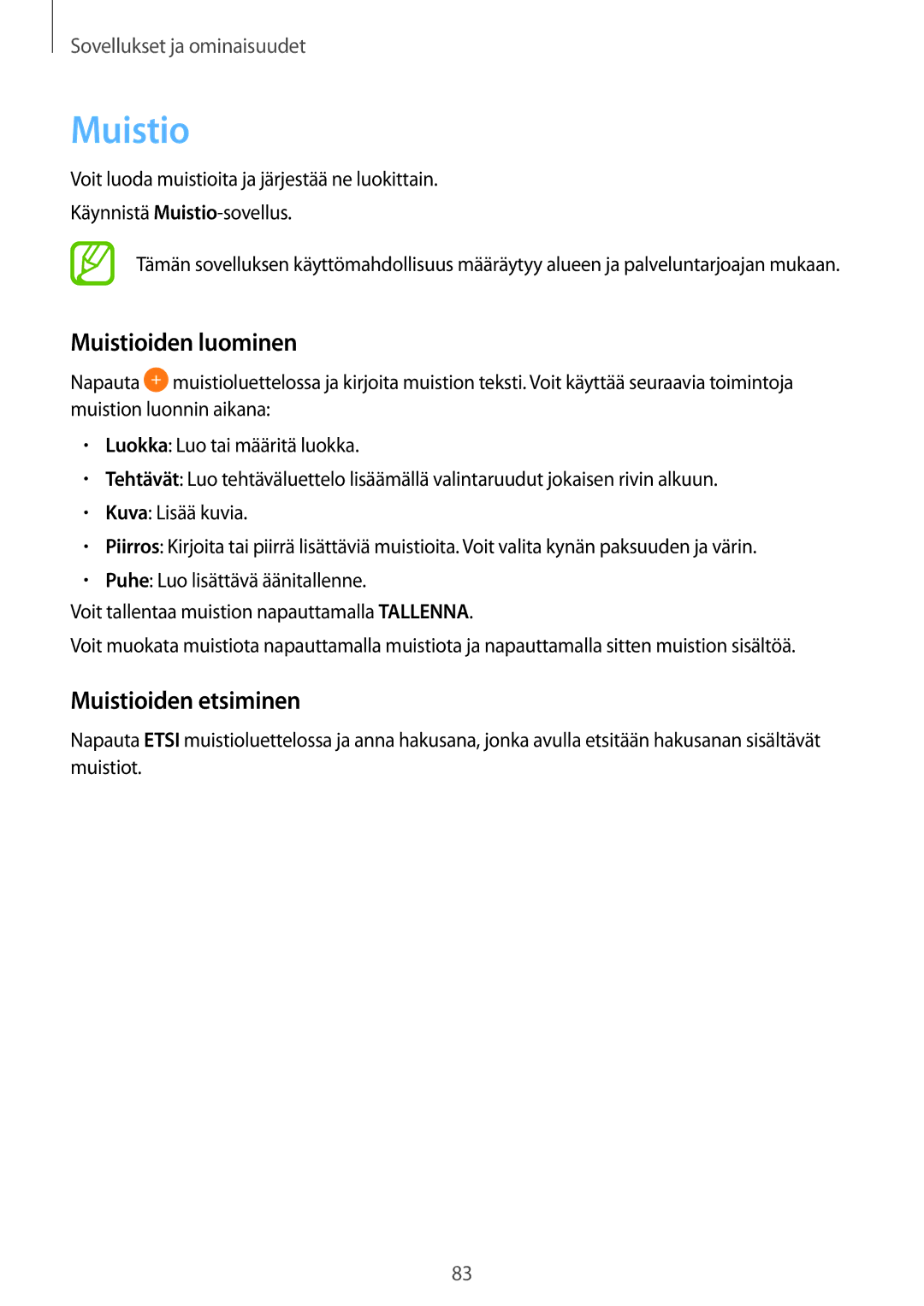 Samsung SM-T550NZWANEE, SM-P550NZWANEE, SM-P550NZAANEE, SM-P550NZBANEE manual Muistioiden luominen, Muistioiden etsiminen 