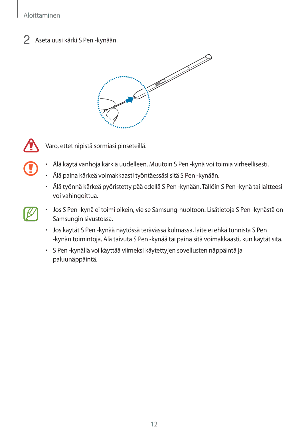 Samsung SM-P550NZWANEE, SM-P550NZAANEE, SM-P550NZBANEE, SM-T550NZWANEE manual Aloittaminen 