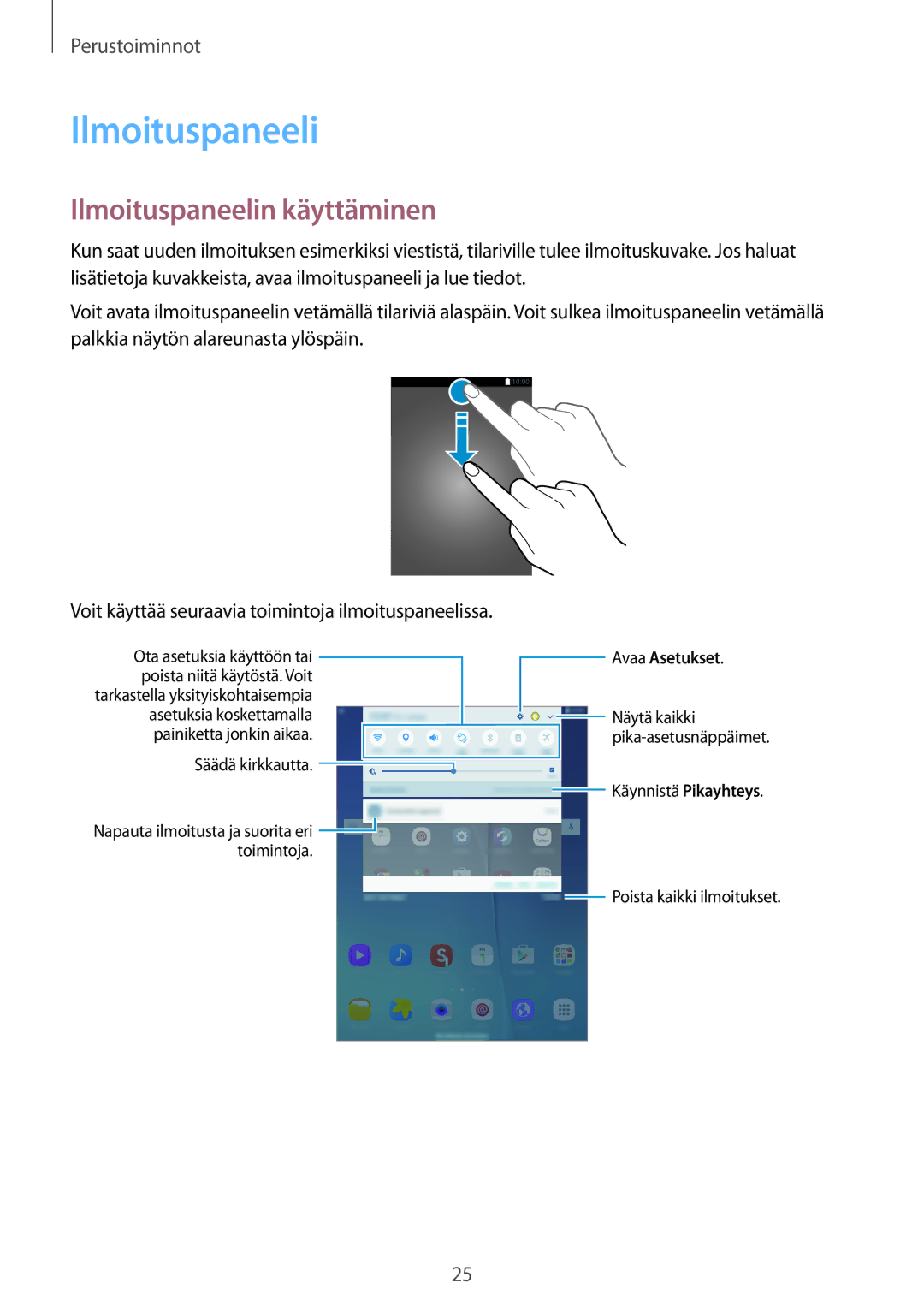 Samsung SM-P550NZAANEE, SM-P550NZWANEE, SM-P550NZBANEE, SM-T550NZWANEE manual Ilmoituspaneelin käyttäminen 