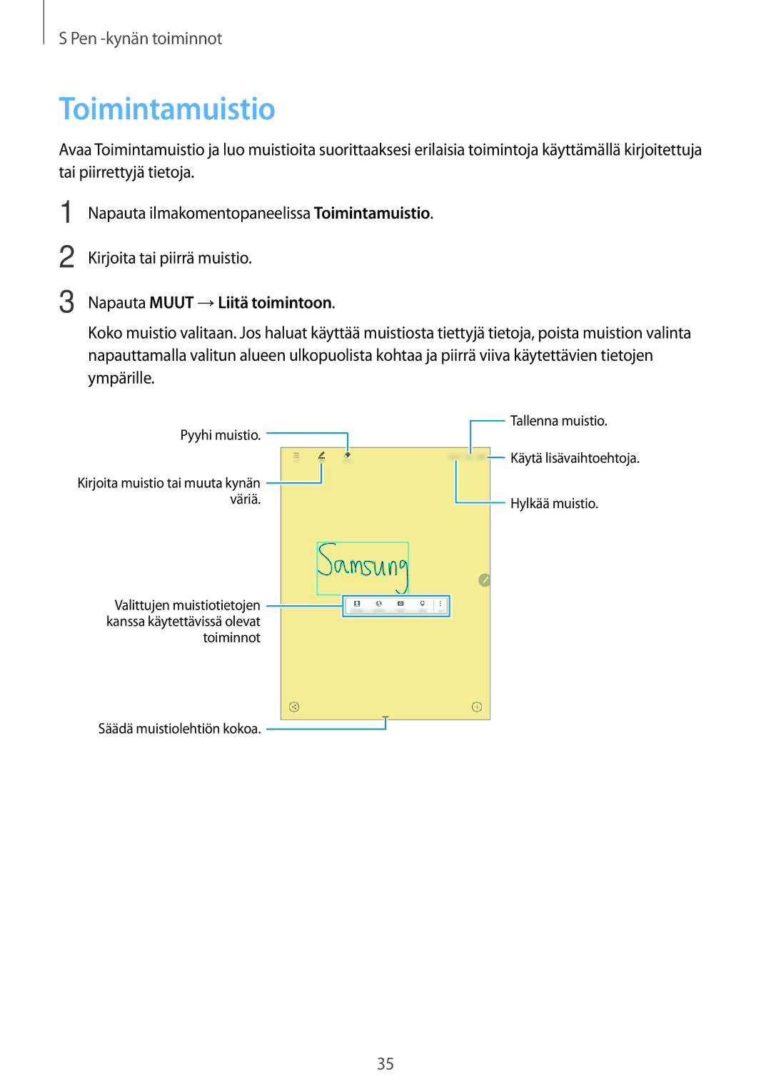 Samsung SM-T550NZWANEE, SM-P550NZWANEE, SM-P550NZAANEE, SM-P550NZBANEE manual Toimintamuistio, Napauta Muut →Liitä toimintoon 