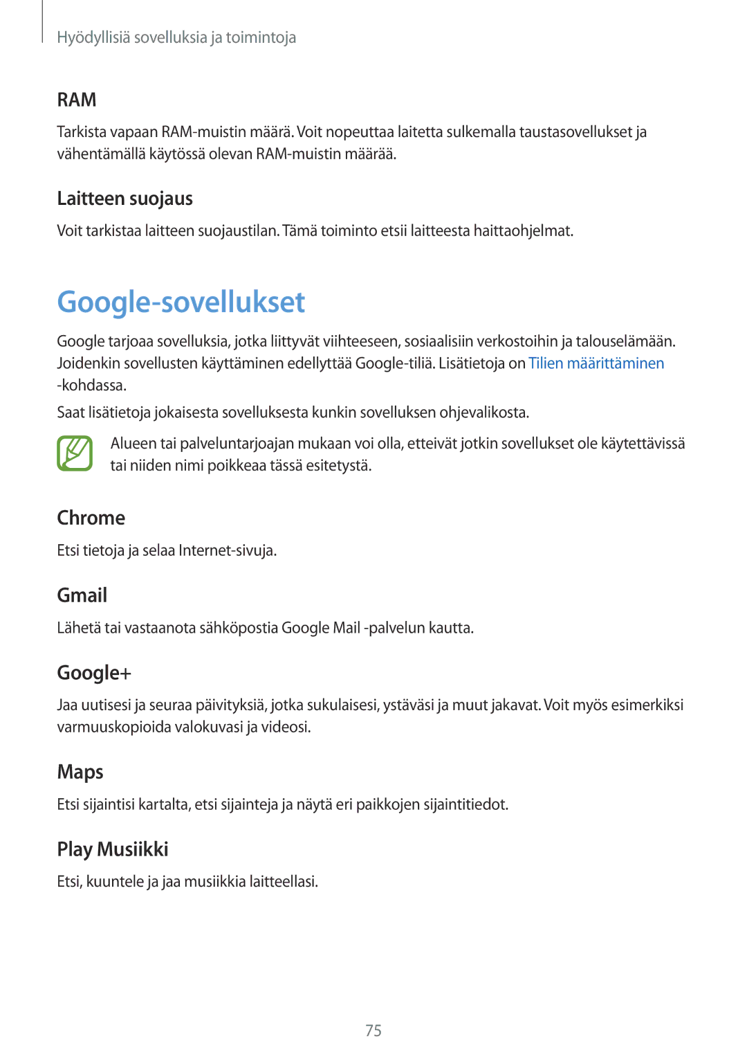 Samsung SM-T550NZWANEE, SM-P550NZWANEE, SM-P550NZAANEE, SM-P550NZBANEE manual Google-sovellukset, Laitteen suojaus 