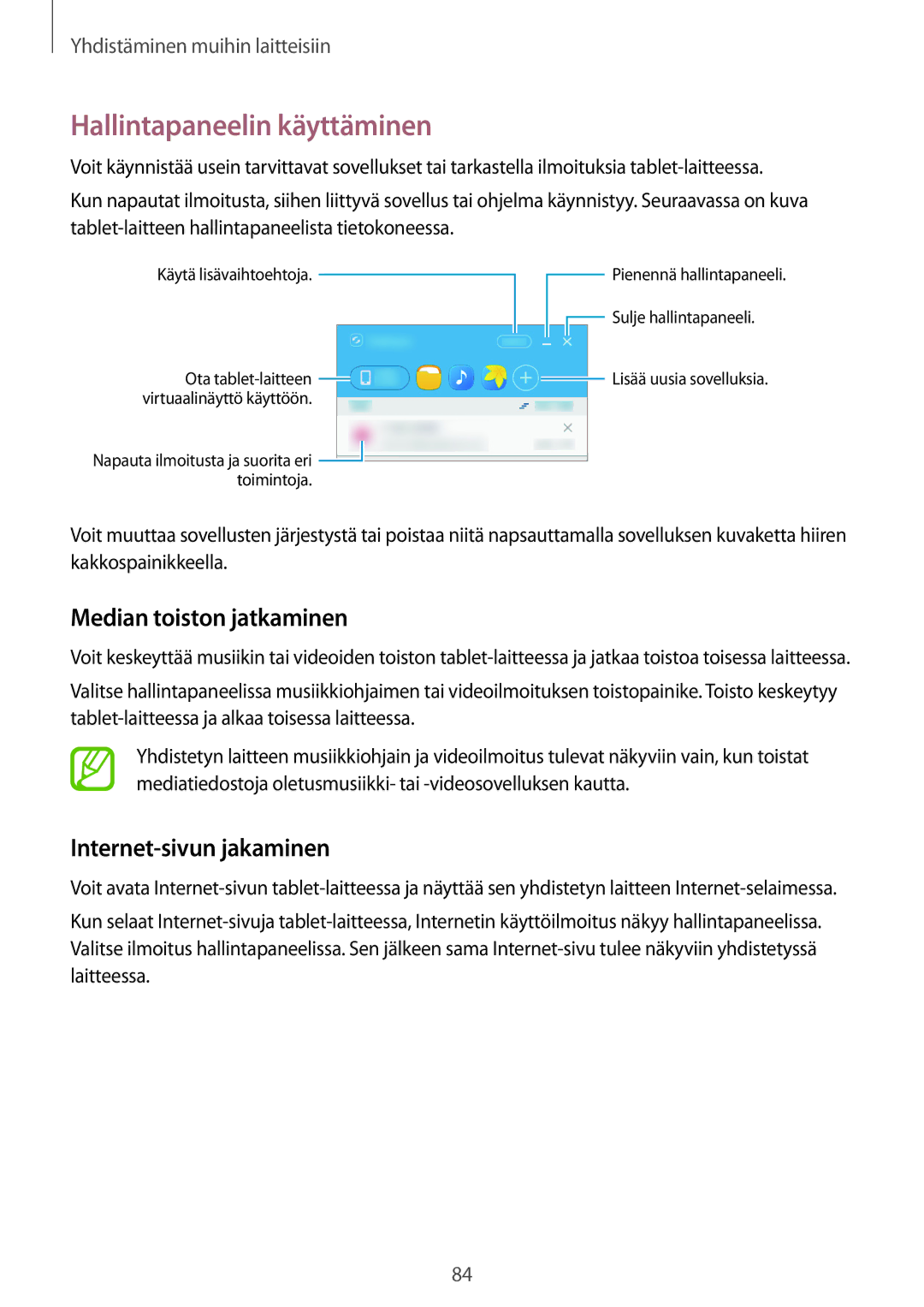 Samsung SM-P550NZWANEE, SM-P550NZAANEE Hallintapaneelin käyttäminen, Median toiston jatkaminen, Internet-sivun jakaminen 