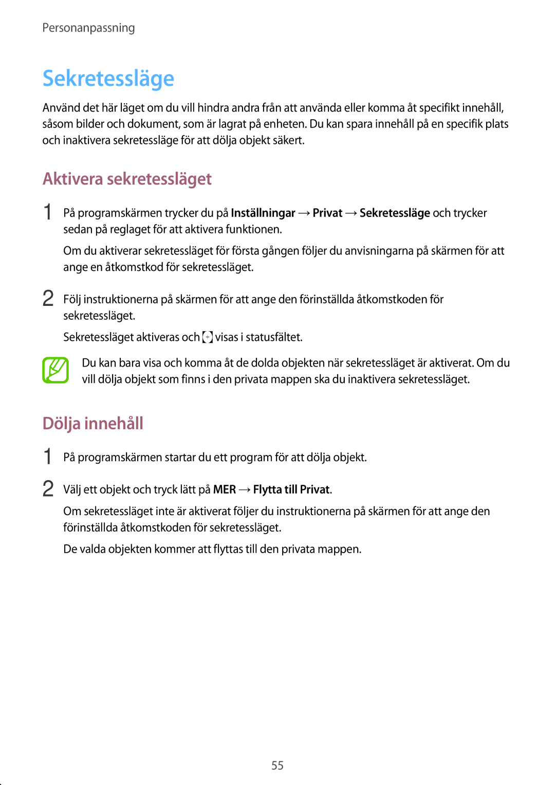 Samsung SM-T550NZWANEE, SM-P550NZWANEE, SM-P550NZAANEE manual Sekretessläge, Aktivera sekretessläget, Dölja innehåll 