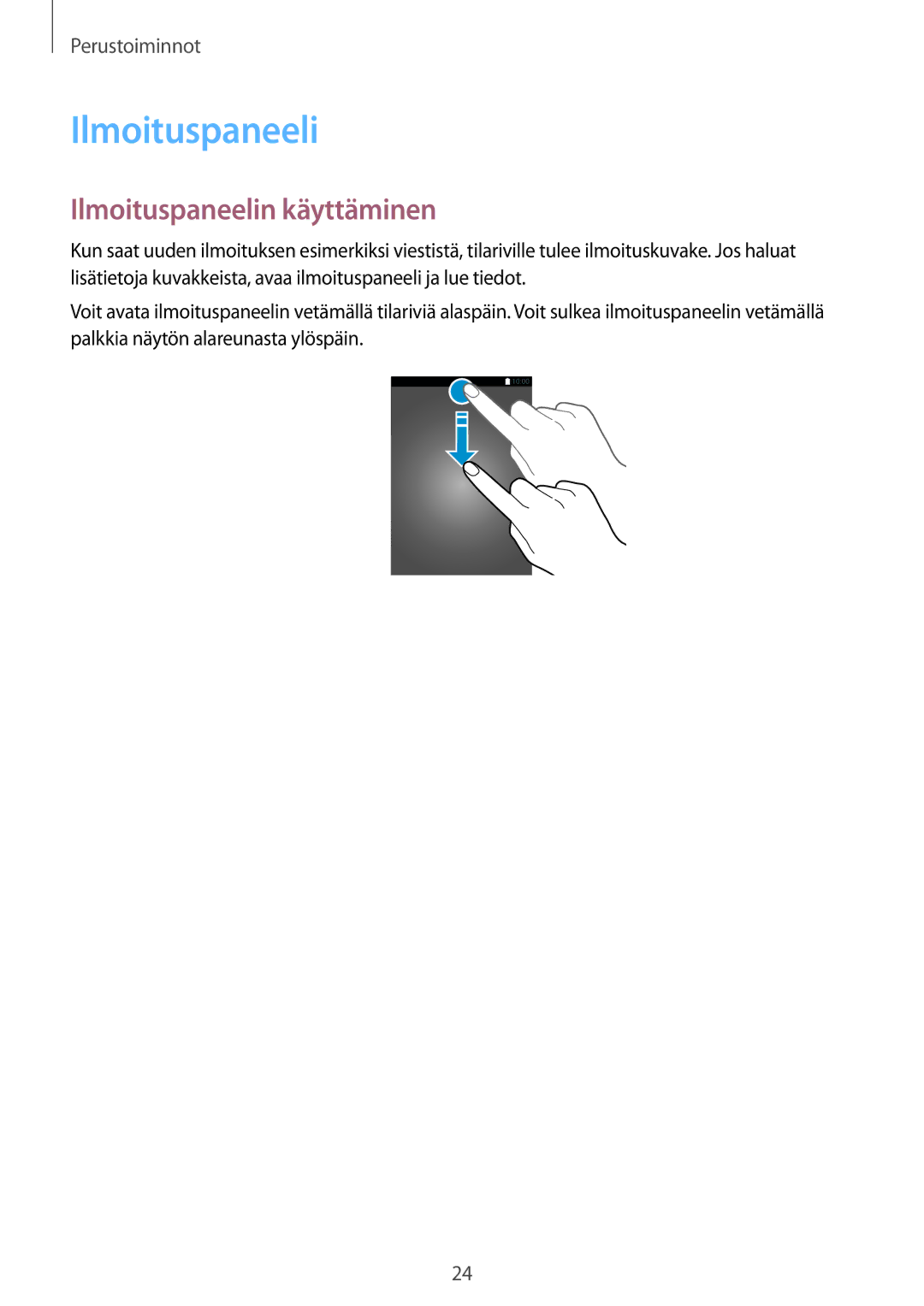 Samsung SM-P550NZWANEE, SM-P550NZAANEE, SM-P550NZBANEE manual Ilmoituspaneelin käyttäminen 