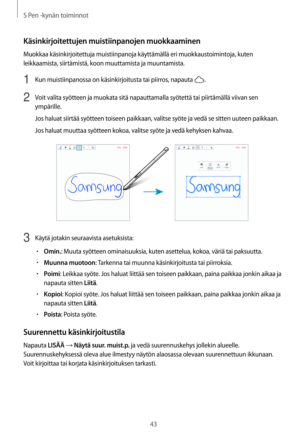 Samsung SM-P550NZAANEE, SM-P550NZWANEE Käsinkirjoitettujen muistiinpanojen muokkaaminen, Suurennettu käsinkirjoitustila 