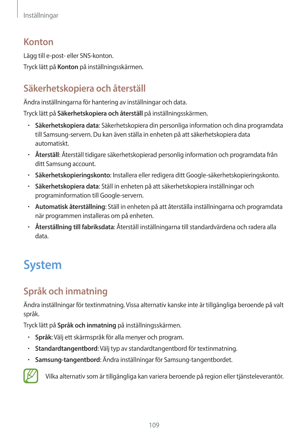 Samsung SM-P550NZAANEE, SM-P550NZWANEE, SM-P550NZBANEE System, Konton, Säkerhetskopiera och återställ, Språk och inmatning 