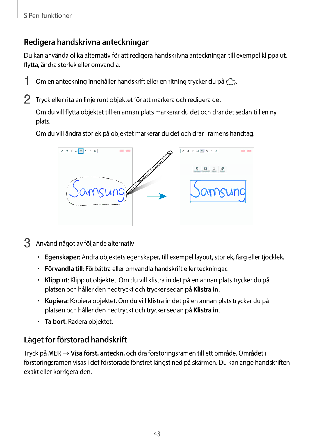 Samsung SM-P550NZAANEE manual Redigera handskrivna anteckningar, Läget för förstorad handskrift, Ta bort Radera objektet 