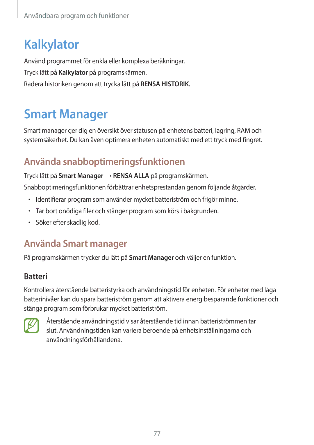 Samsung SM-P550NZBANEE manual Kalkylator, Smart Manager, Använda snabboptimeringsfunktionen, Använda Smart manager, Batteri 