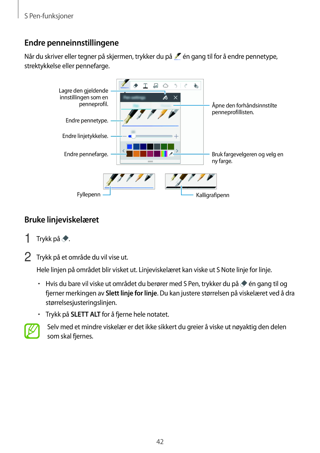 Samsung SM-P550NZWANEE, SM-P550NZAANEE, SM-P550NZBANEE manual Endre penneinnstillingene, Bruke linjeviskelæret 