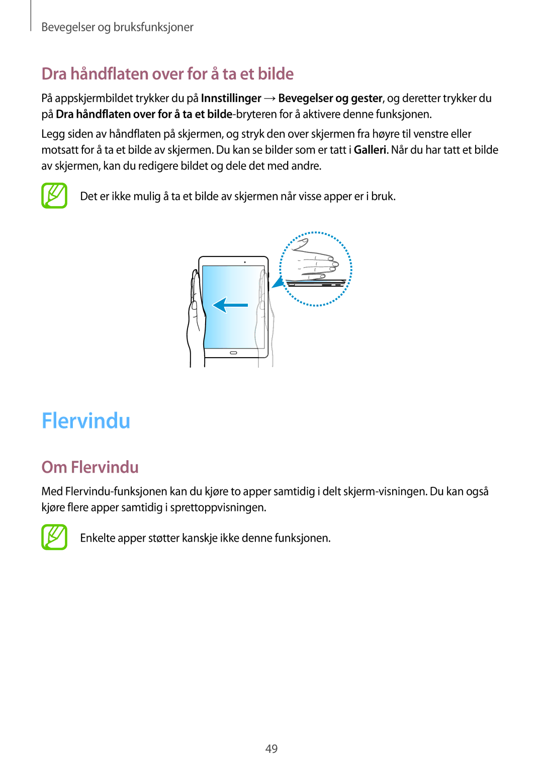 Samsung SM-P550NZAANEE, SM-P550NZWANEE, SM-P550NZBANEE manual Dra håndflaten over for å ta et bilde, Om Flervindu 