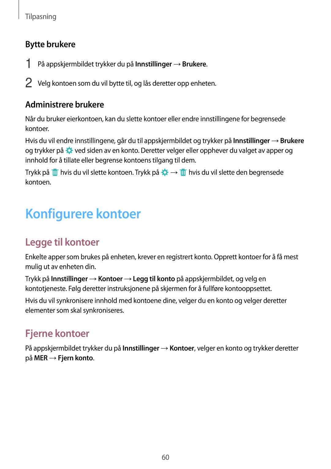 Samsung SM-P550NZWANEE manual Konfigurere kontoer, Legge til kontoer, Fjerne kontoer, Bytte brukere, Administrere brukere 