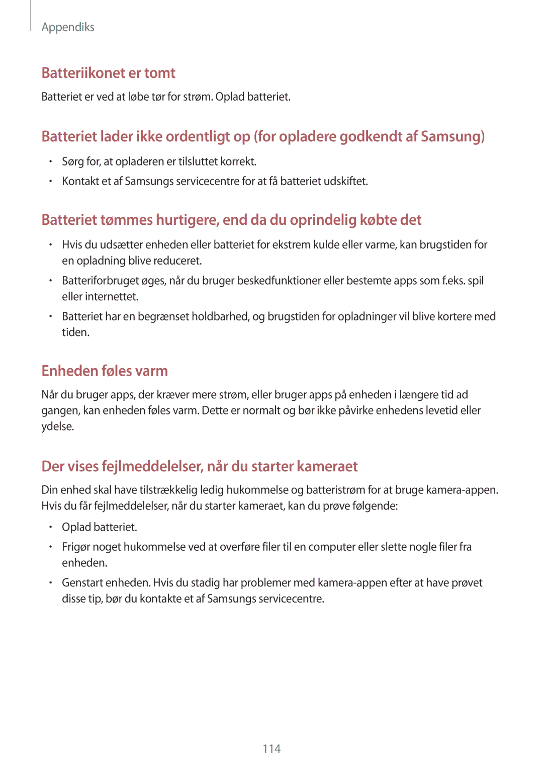 Samsung SM-P550NZWANEE, SM-P550NZAANEE manual Batteriikonet er tomt, Batteriet er ved at løbe tør for strøm. Oplad batteriet 