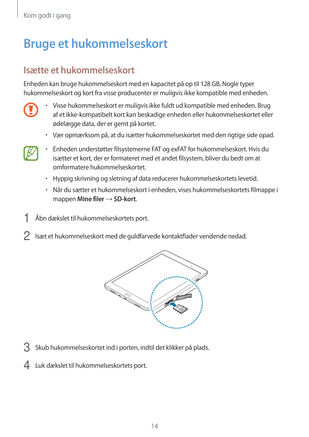 Samsung SM-P550NZBANEE, SM-P550NZWANEE, SM-P550NZAANEE manual Bruge et hukommelseskort, Isætte et hukommelseskort 