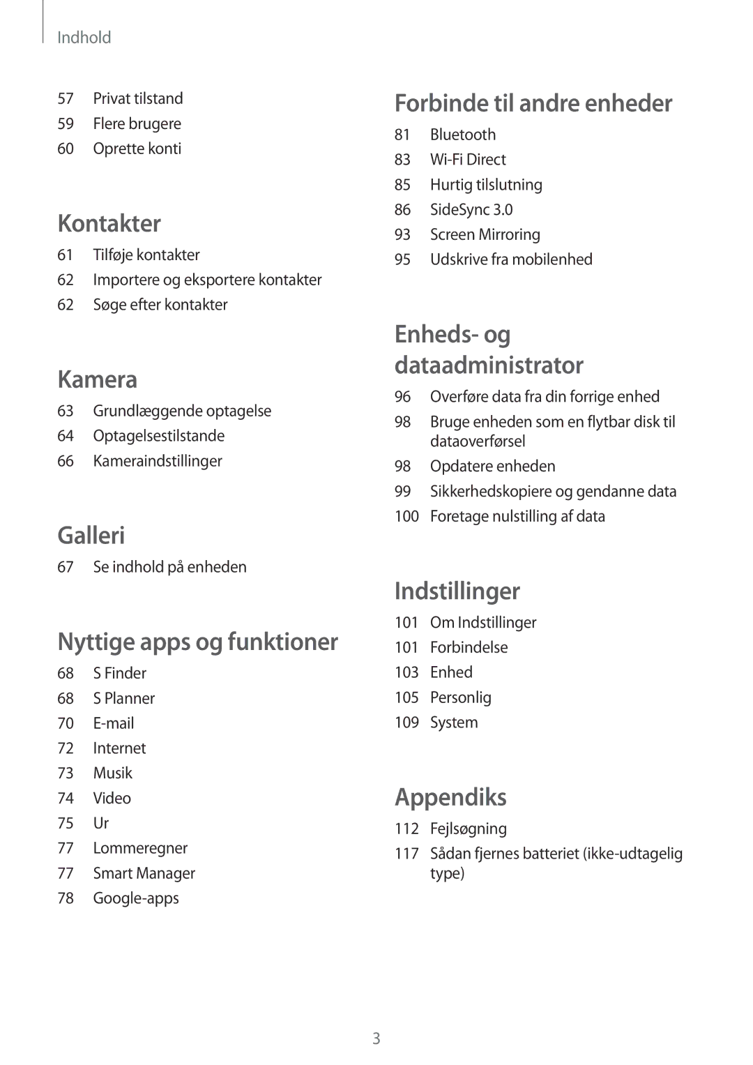 Samsung SM-P550NZWANEE, SM-P550NZAANEE, SM-P550NZBANEE Privat tilstand Flere brugere Oprette konti, Se indhold på enheden 