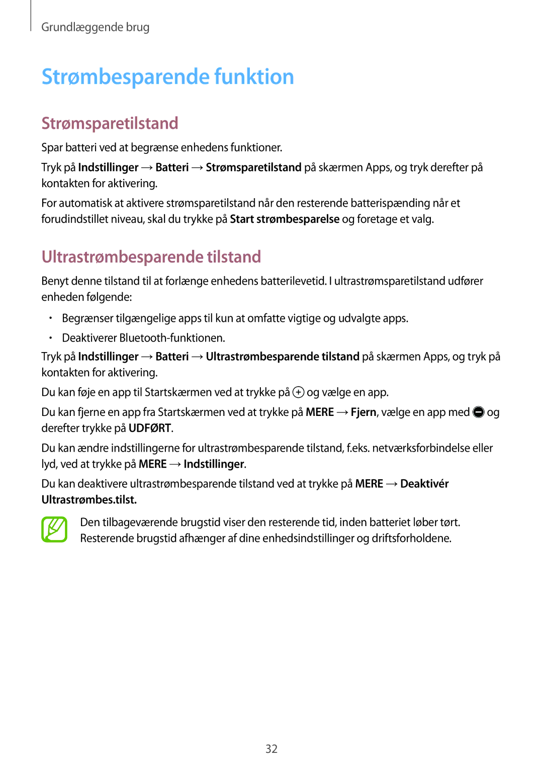 Samsung SM-P550NZBANEE, SM-P550NZWANEE manual Strømbesparende funktion, Strømsparetilstand, Ultrastrømbesparende tilstand 