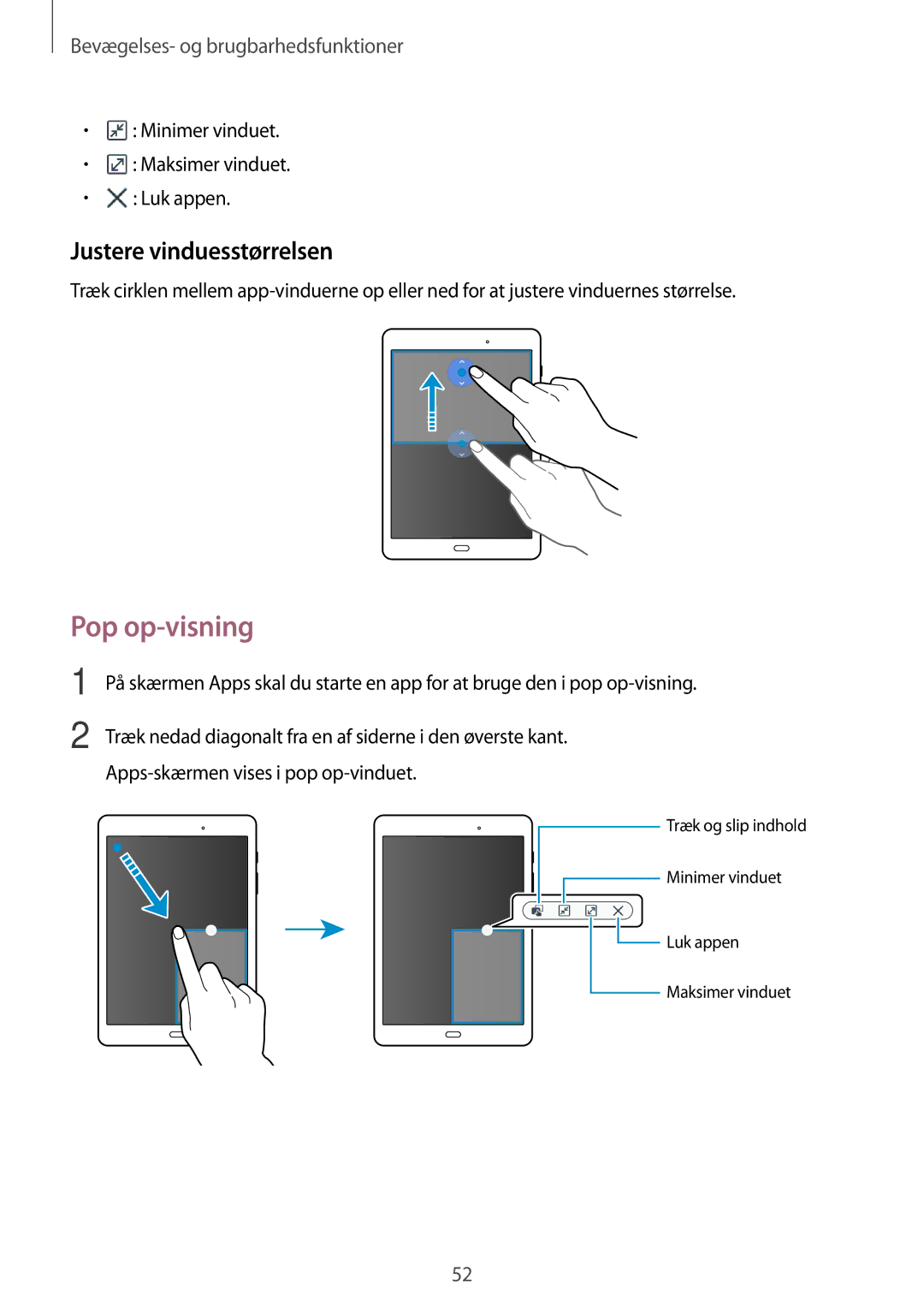 Samsung SM-P550NZAANEE manual Pop op-visning, Justere vinduesstørrelsen, Minimer vinduet Maksimer vinduet Luk appen 