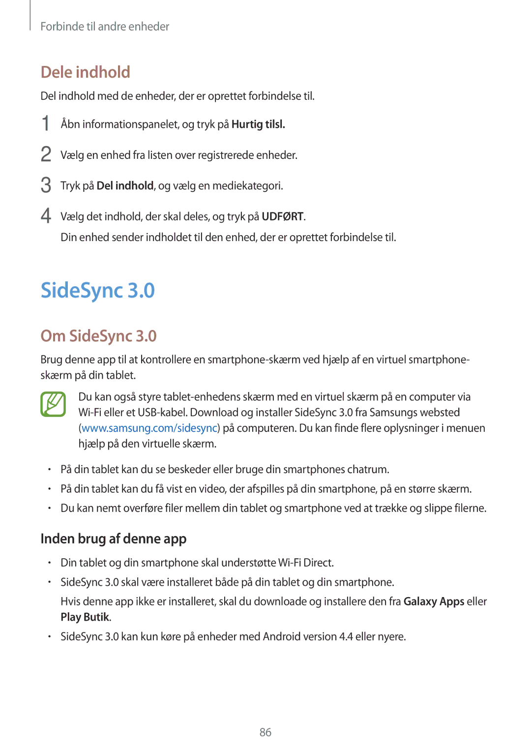 Samsung SM-P550NZBANEE, SM-P550NZWANEE, SM-P550NZAANEE manual Dele indhold, Om SideSync, Inden brug af denne app 