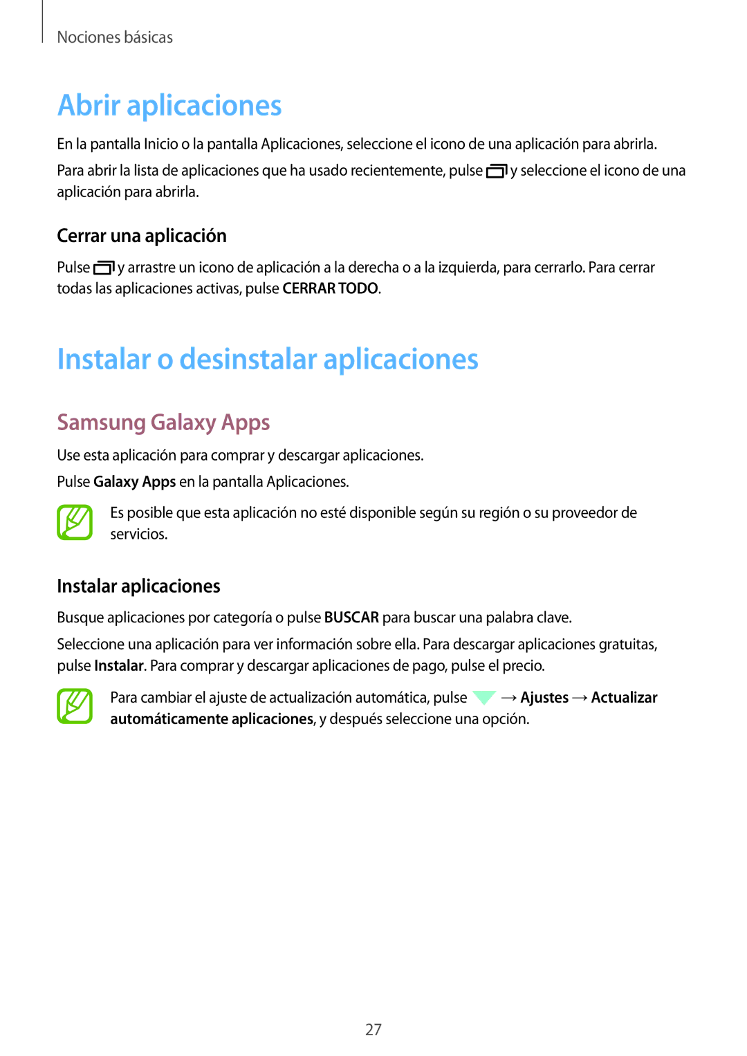 Samsung SM-P550NZWAPHE Abrir aplicaciones, Instalar o desinstalar aplicaciones, Samsung Galaxy Apps, Cerrar una aplicación 