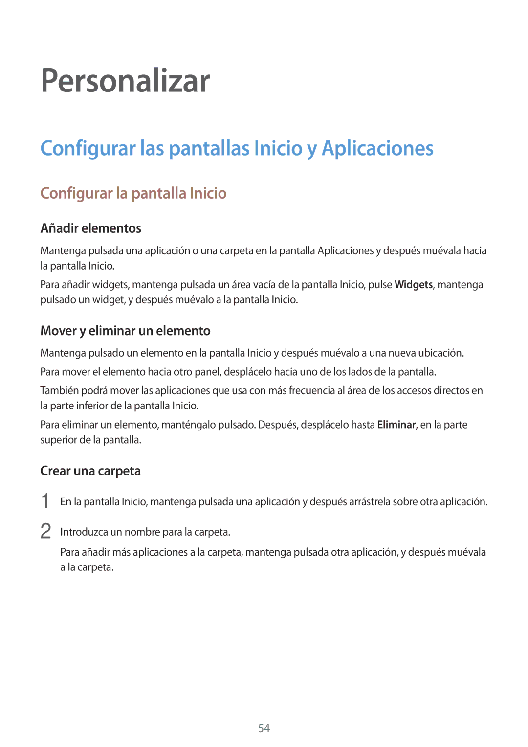 Samsung SM-P550NZWAPHE manual Personalizar, Configurar las pantallas Inicio y Aplicaciones, Configurar la pantalla Inicio 