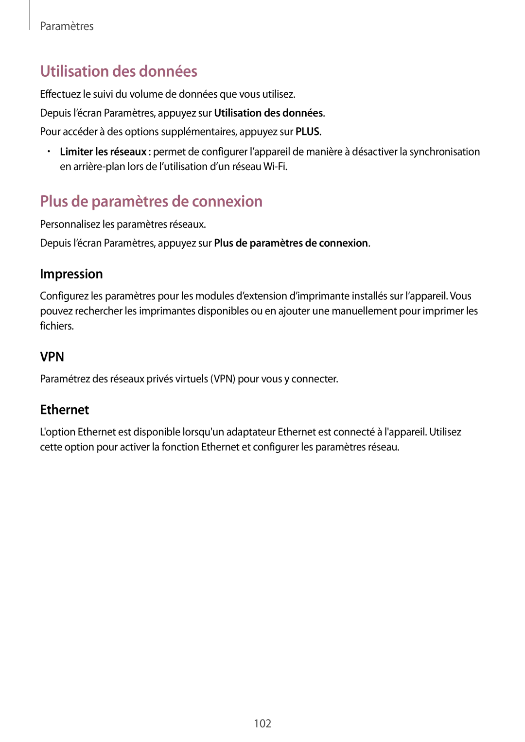 Samsung SM-P550NZWAXEF, SM-P550NZKAXEF manual Utilisation des données, Plus de paramètres de connexion, Impression, Ethernet 