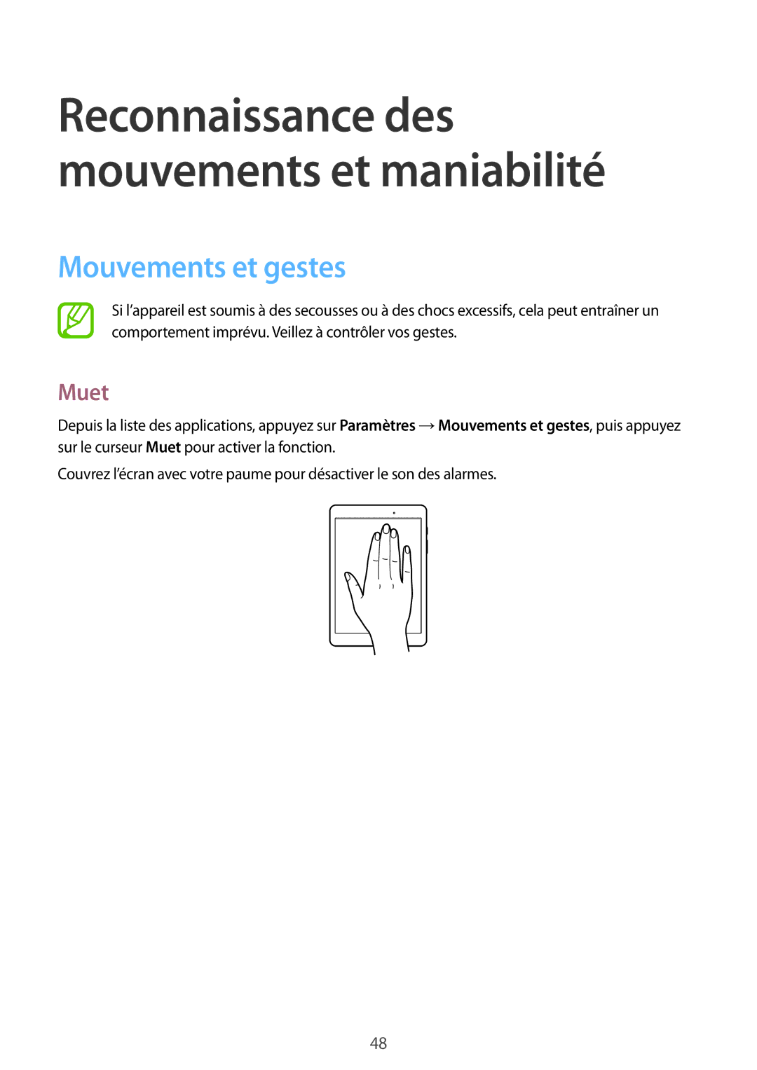 Samsung SM-P550NZWAXEF, SM-P550NZKAXEF manual Mouvements et gestes, Muet 