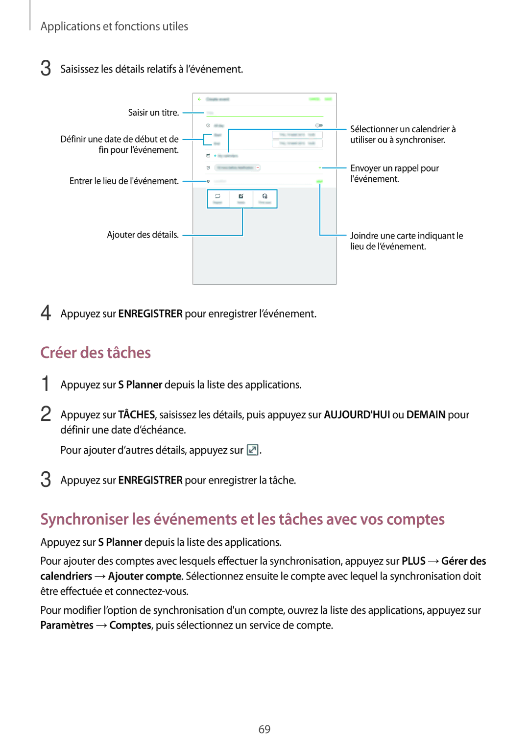 Samsung SM-P550NZKAXEF, SM-P550NZWAXEF manual Créer des tâches, Synchroniser les événements et les tâches avec vos comptes 