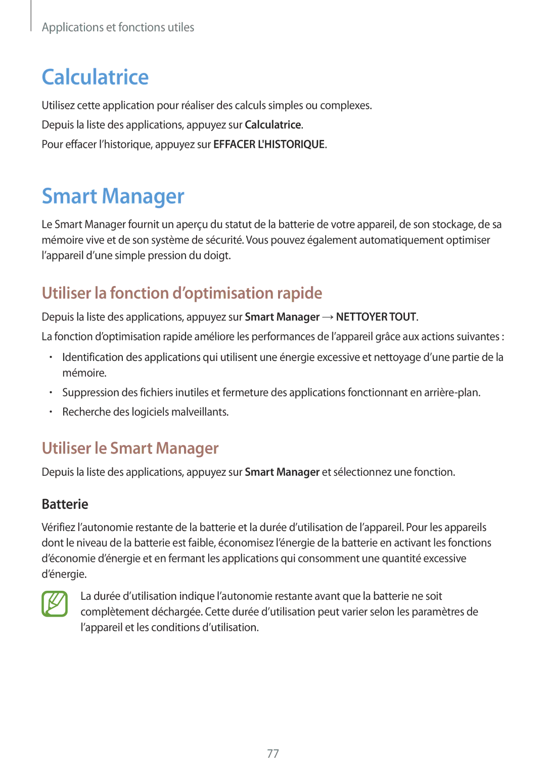 Samsung SM-P550NZKAXEF Calculatrice, Utiliser la fonction d’optimisation rapide, Utiliser le Smart Manager, Batterie 