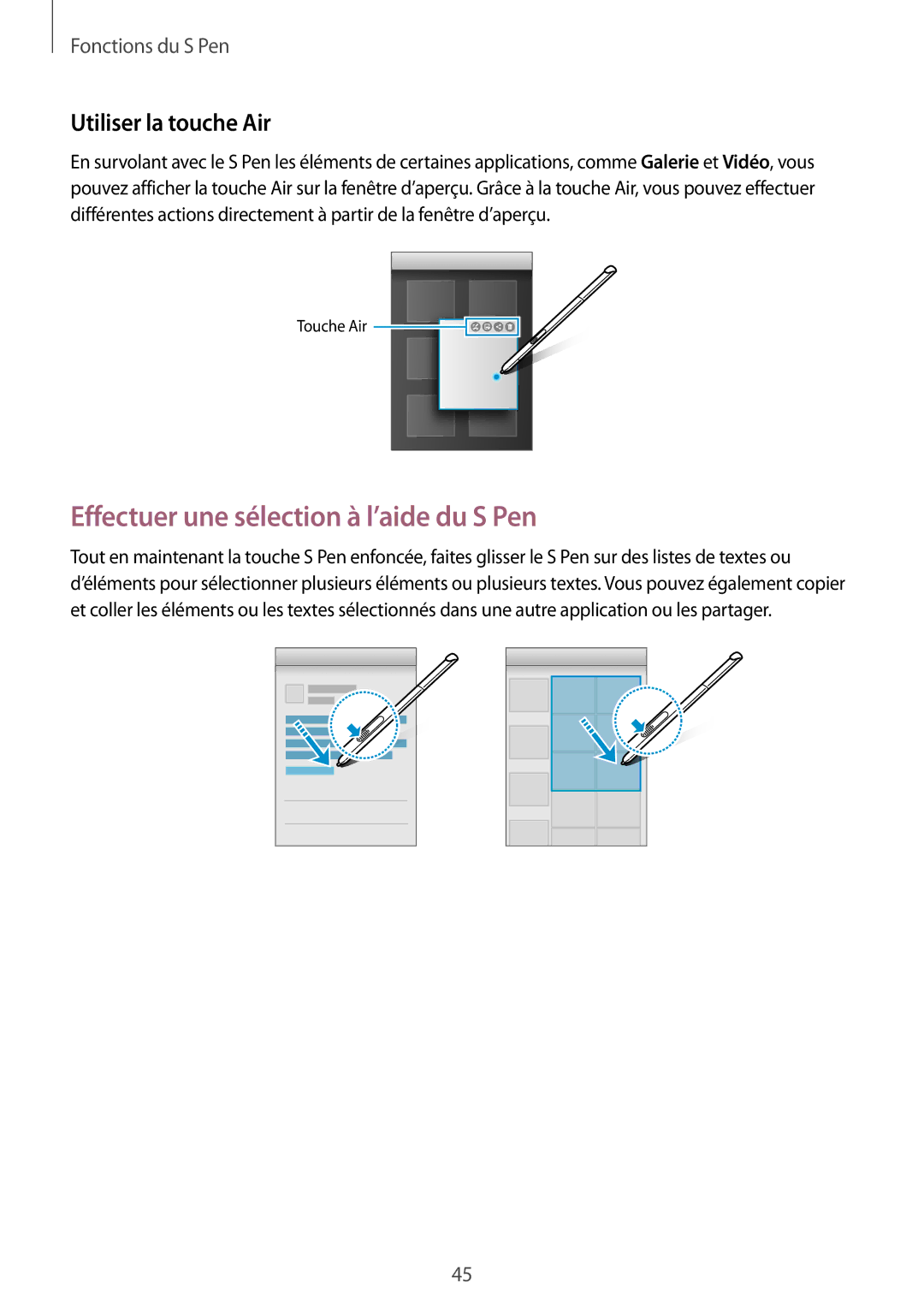 Samsung SM-P550NZWAXEF, SM-T550NZWEXEF, SM-T550NZWAXEF Effectuer une sélection à l’aide du S Pen, Utiliser la touche Air 