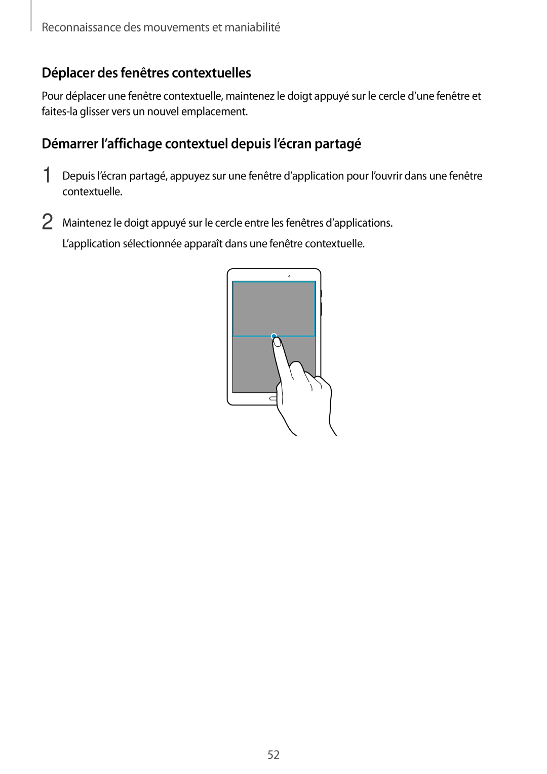 Samsung SM-T550NZWAXEF manual Déplacer des fenêtres contextuelles, Démarrer l’affichage contextuel depuis l’écran partagé 