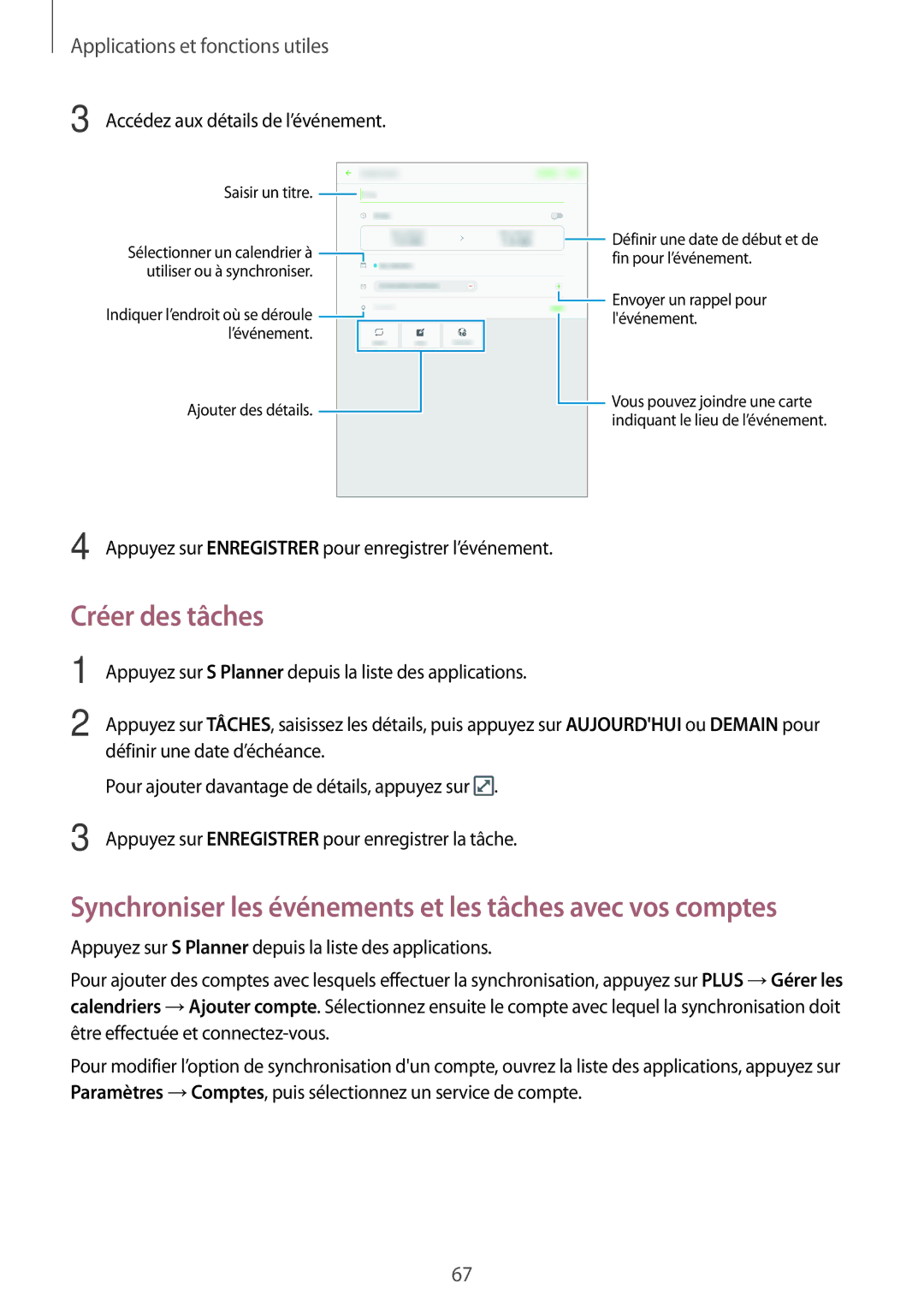 Samsung SM-T550NZWAXEF, SM-P550NZWAXEF manual Créer des tâches, Synchroniser les événements et les tâches avec vos comptes 