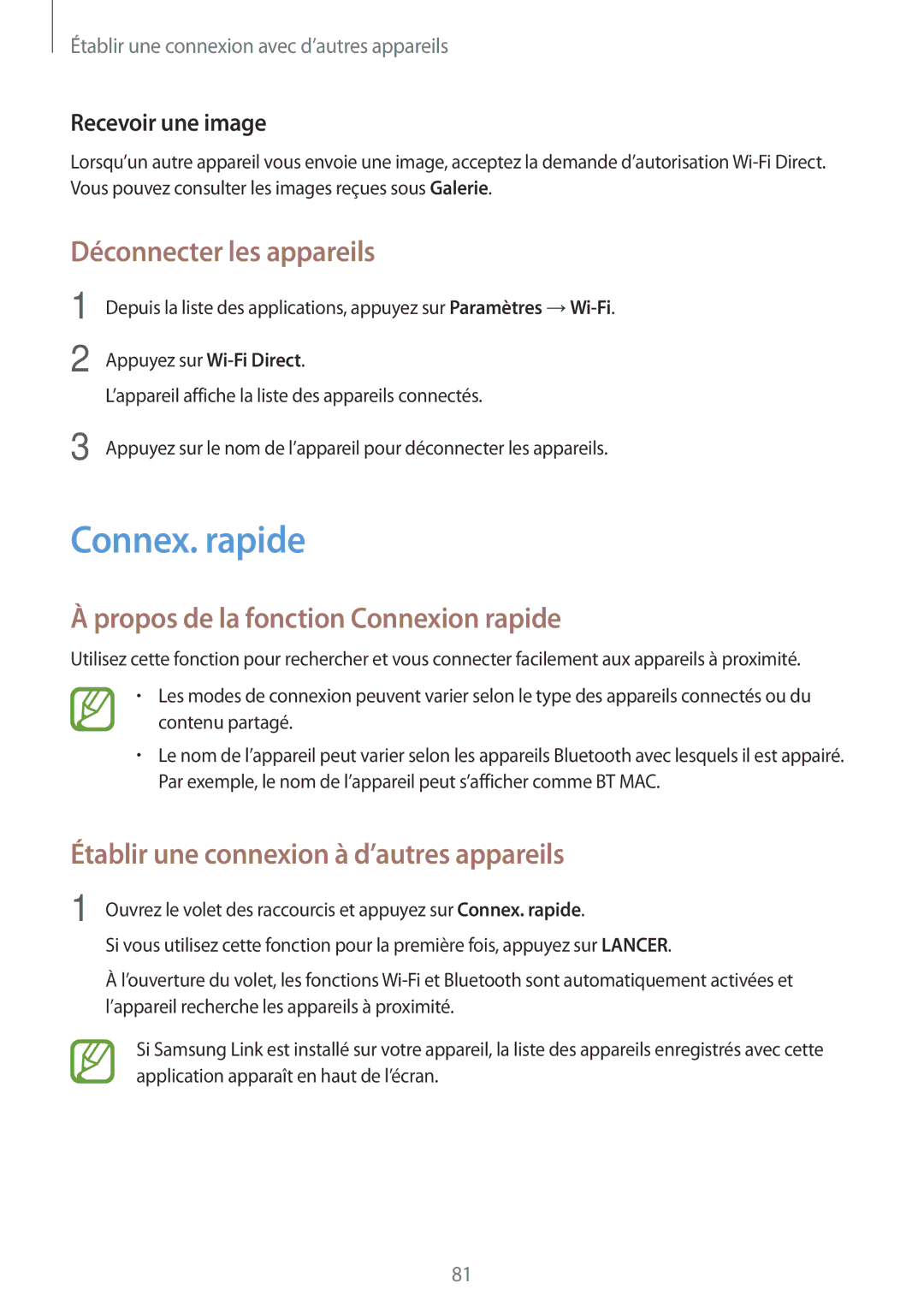 Samsung SM-T550NZWEXEF, SM-P550NZWAXEF Connex. rapide, Déconnecter les appareils, Propos de la fonction Connexion rapide 