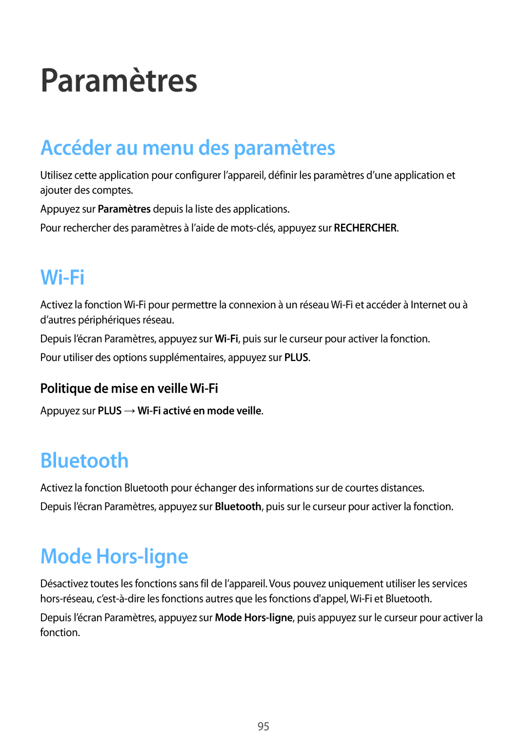 Samsung SM-P550NZWAXEF Paramètres, Accéder au menu des paramètres, Mode Hors-ligne, Politique de mise en veille Wi-Fi 