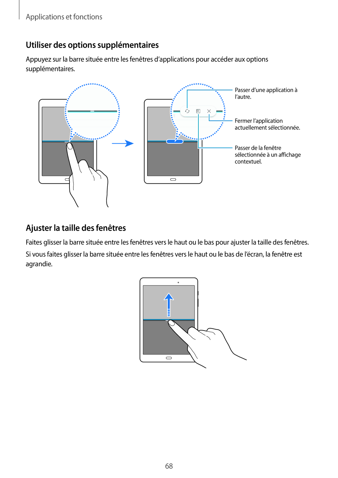 Samsung SM-T550NZKAXEF, SM-P550NZWAXEF, SM-T550NZWEXEF Utiliser des options supplémentaires, Ajuster la taille des fenêtres 