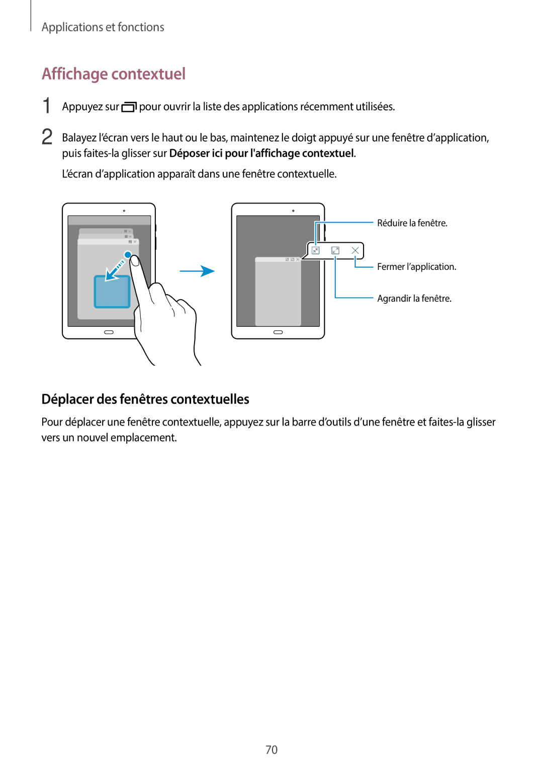 Samsung SM-P550NZWAXEF, SM-T550NZWEXEF, SM-T550NZWAXEF manual Affichage contextuel, Déplacer des fenêtres contextuelles 