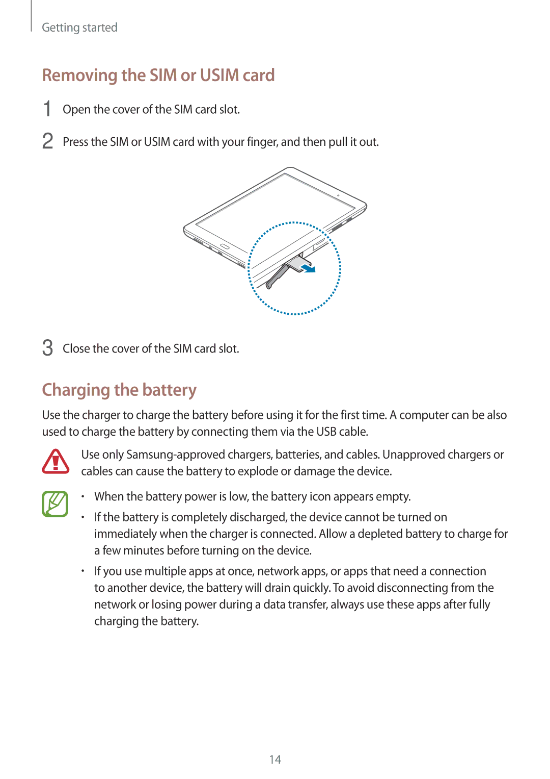 Samsung SM-P555NZAAXXV, SM-P555NZWAKSA, SM-P555NZBAKSA, SM-P555NZAAKSA Removing the SIM or Usim card, Charging the battery 