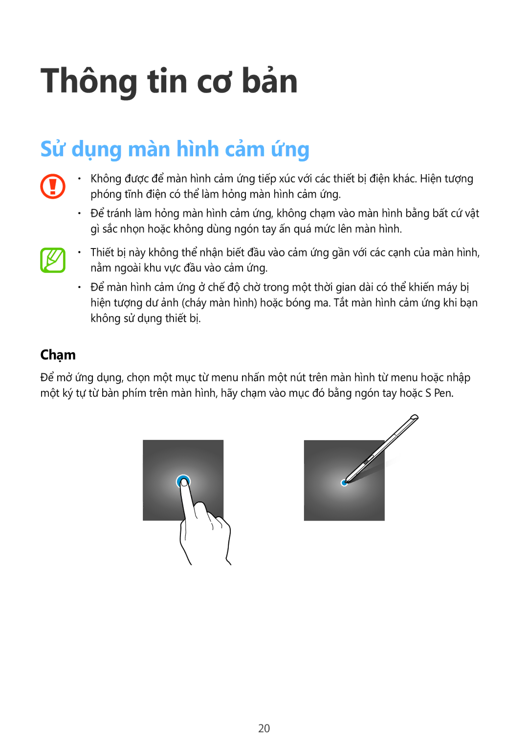 Samsung SM-P555NZWAXXV, SM-P555NZAAXXV manual Thông tin cơ bản, Sử dụng màn hình cảm ứng, Chạm 