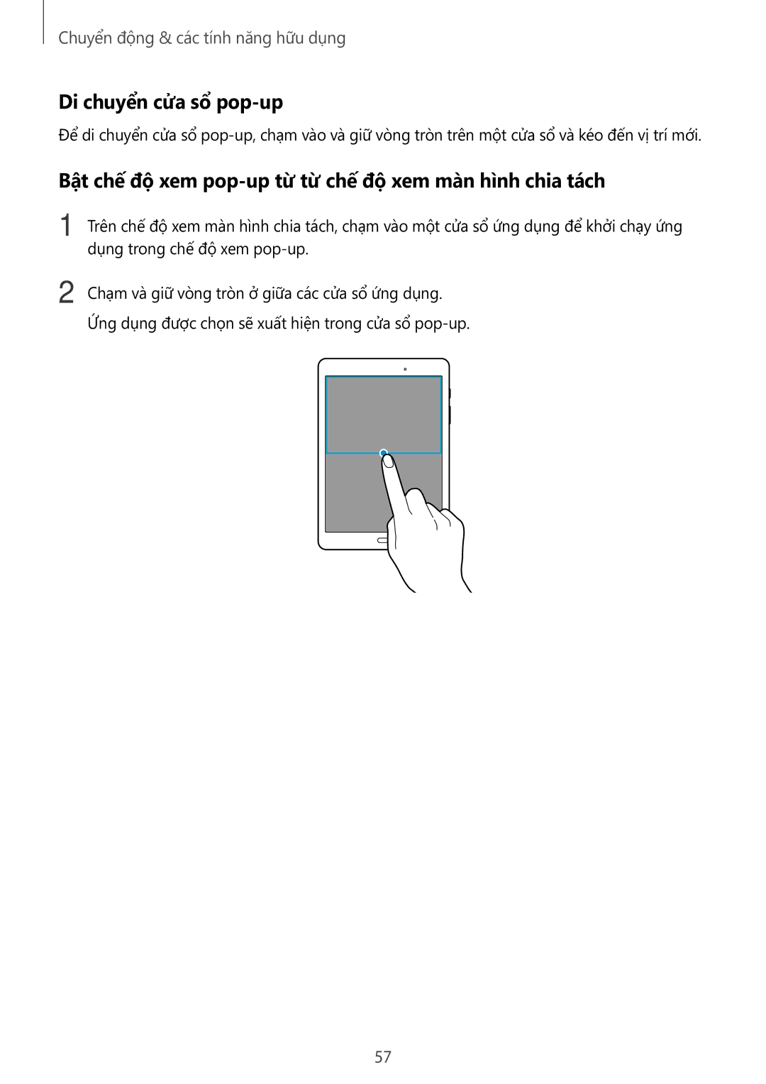 Samsung SM-P555NZAAXXV, SM-P555NZWAXXV Di chuyển cửa sổ pop-up, Bật chế độ xem pop-up từ từ chế độ xem màn hình chia tách 