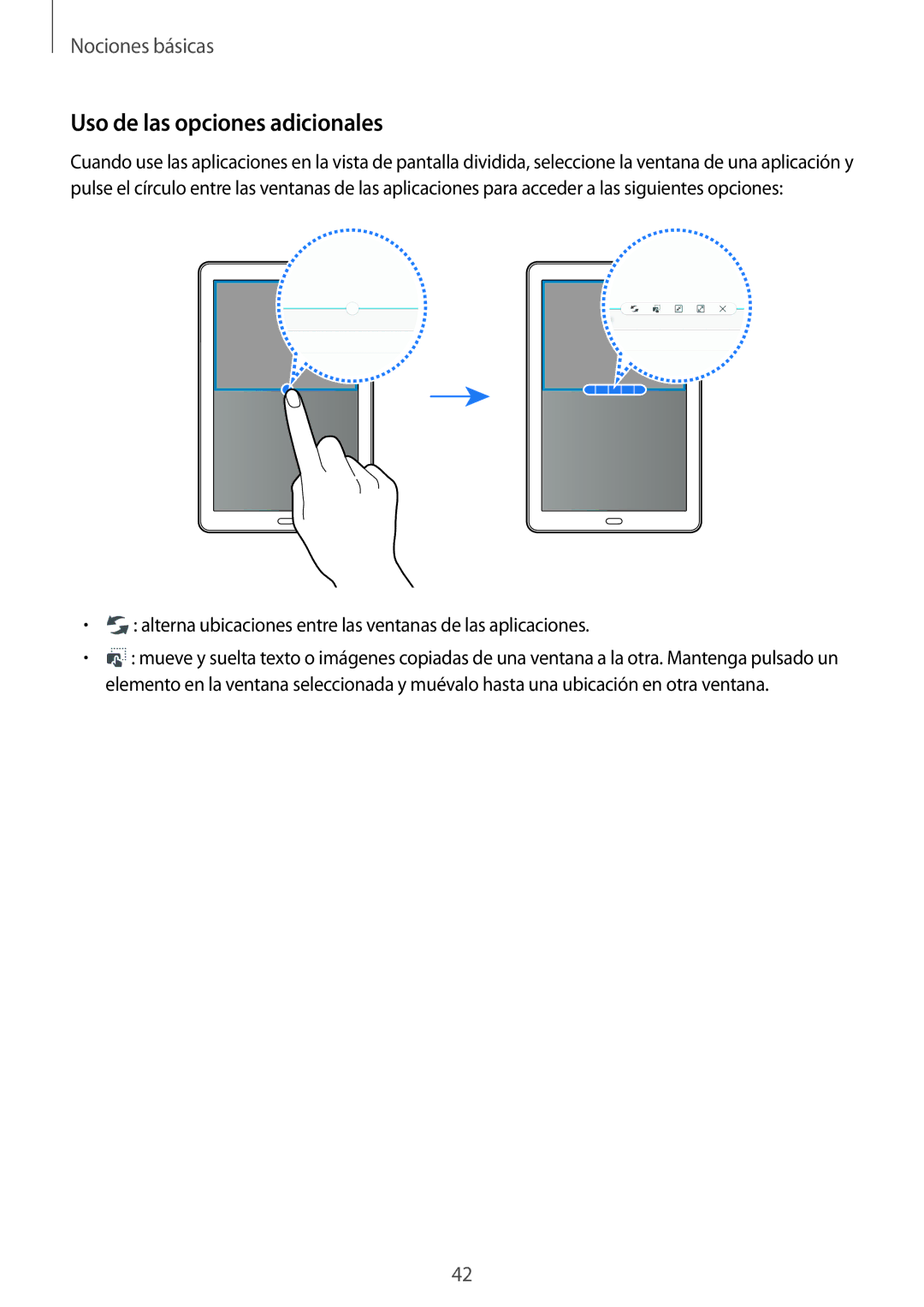 Samsung SM-P580NZKAPHE manual Uso de las opciones adicionales, Alterna ubicaciones entre las ventanas de las aplicaciones 