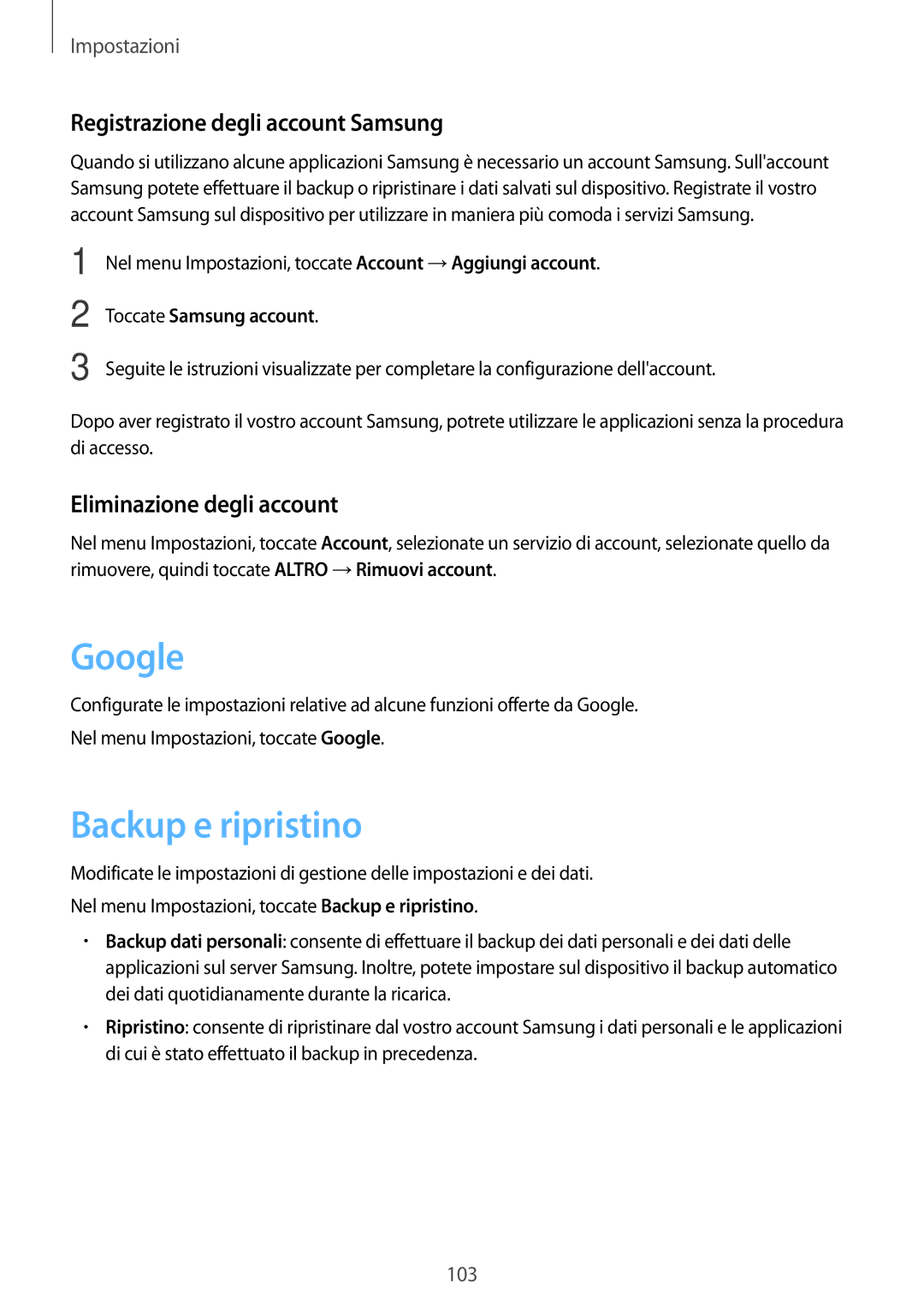 Samsung SM-P580NZKAITV manual Google, Backup e ripristino, Registrazione degli account Samsung, Eliminazione degli account 