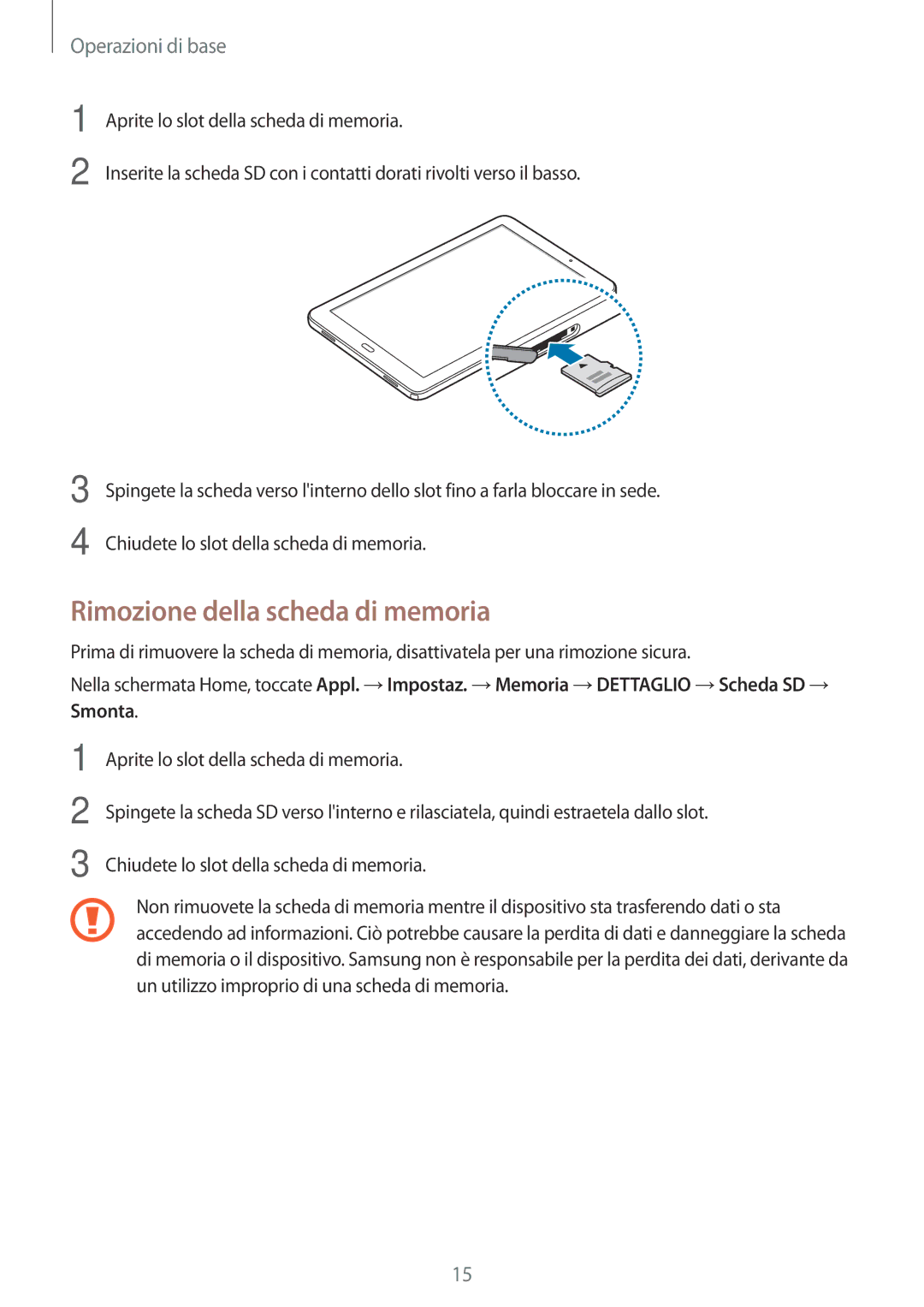 Samsung SM-P580NZKATUR, SM-P580NZKAITV, SM-P580NZWATUR manual Rimozione della scheda di memoria 