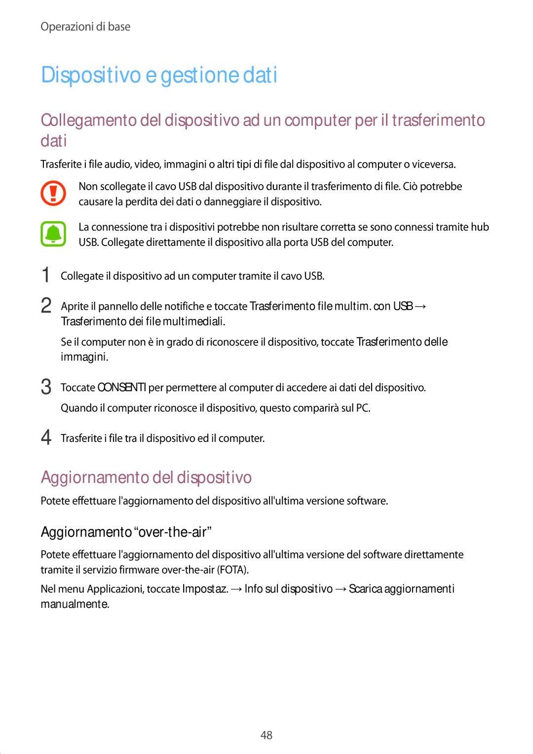 Samsung SM-P580NZKATUR manual Dispositivo e gestione dati, Aggiornamento del dispositivo, Aggiornamento over-the-air 