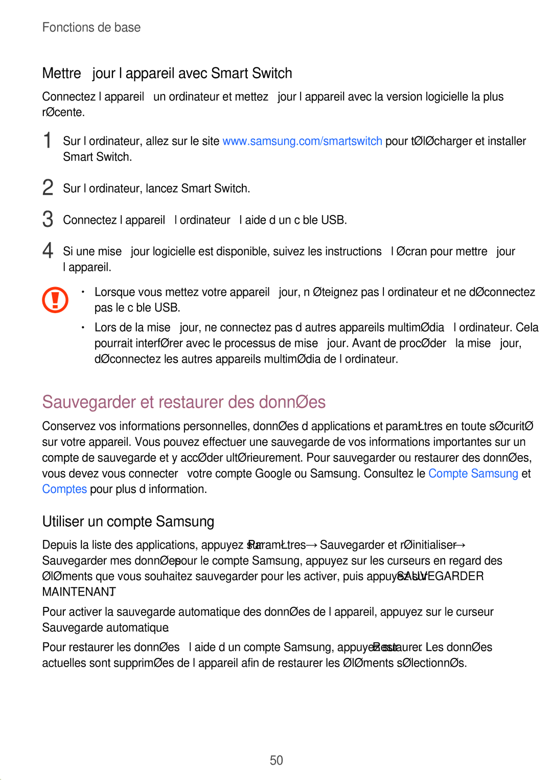 Samsung SM-P580NZKAXEF manual Sauvegarder et restaurer des données, Mettre à jour l’appareil avec Smart Switch 