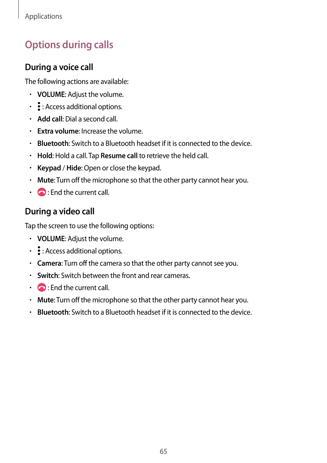 Samsung SM-P585NZWAKSA, SM-P585NZKAKSA, SM-P585YZWAXXV manual Options during calls, During a voice call, During a video call 