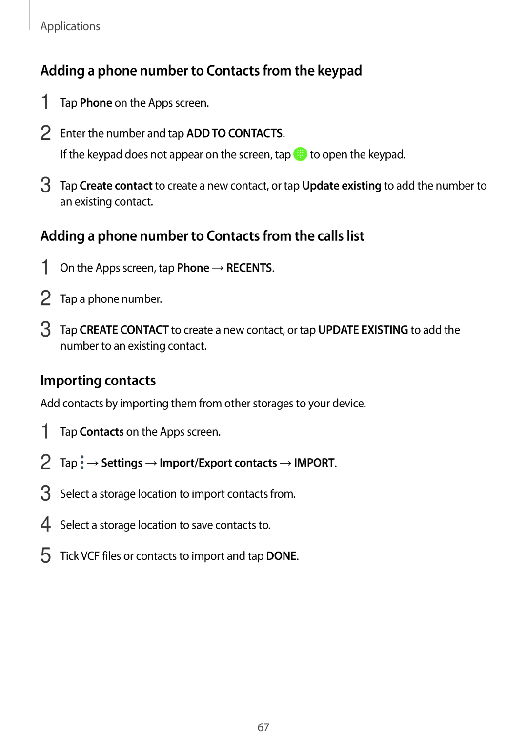 Samsung SM-P585YZKAXXV, SM-P585NZKAKSA manual Adding a phone number to Contacts from the keypad, Importing contacts 