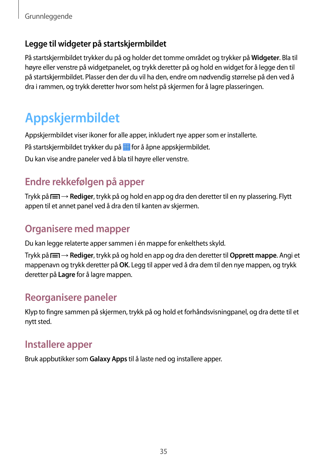 Samsung SM-P6000ZWANEE manual Appskjermbildet, Endre rekkefølgen på apper, Organisere med mapper, Installere apper 