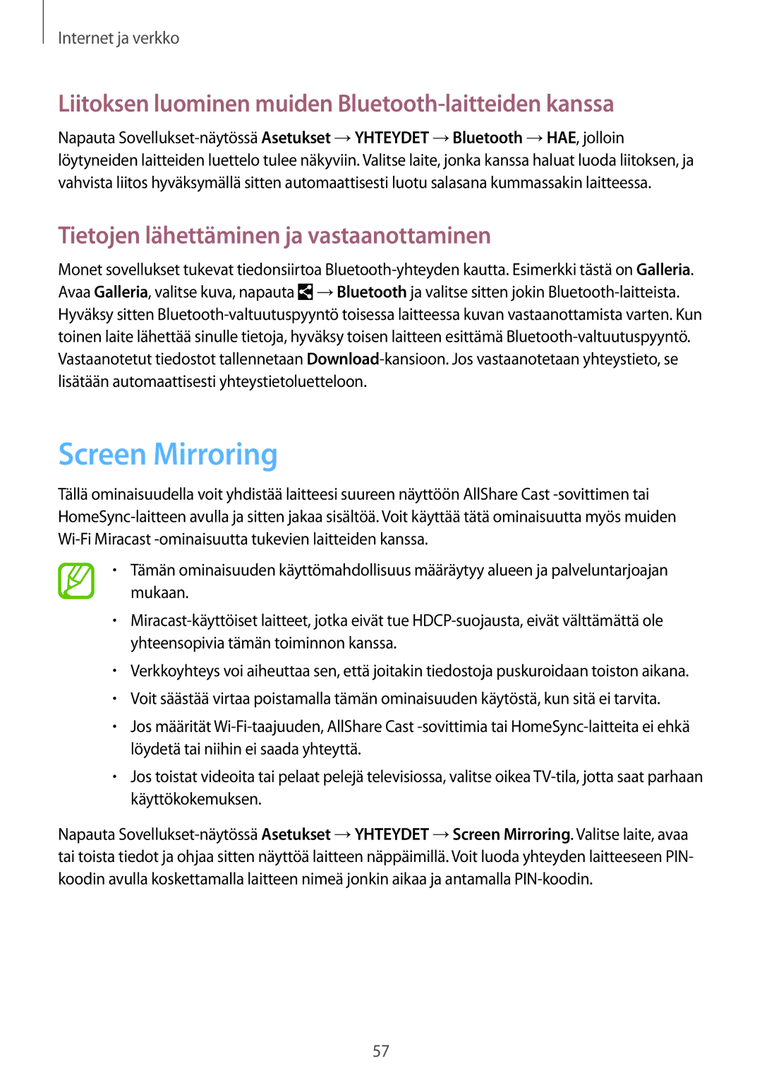 Samsung SM-P6000ZKENEE, SM-P6000ZKANEE manual Screen Mirroring, Liitoksen luominen muiden Bluetooth-laitteiden kanssa 